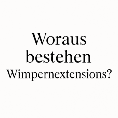 woraus-bestehen-wimpernextensions